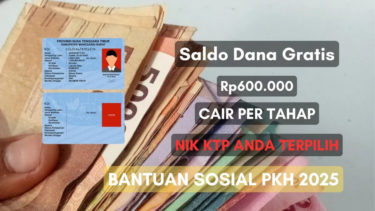 Saldo Dana Rp600.000 cair langsung dari pemerintah setiap tahapnya lewat penyaluran bantuan sosial PKH 2025 untuk NIK KTP terpilih. (Sumber: Poskota/Herdyan Anugrah Triguna)