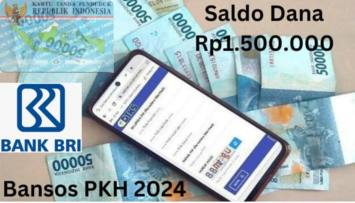 NIK e-KTP atas kepemilikan nama kamu tervalidasi by system mendapat saldo dana Rp1.500.000 dari subsidi bansos PKH 2024 via Rekening BRI. (Sumber: Poskota/Gabriel Omar Batistuta)