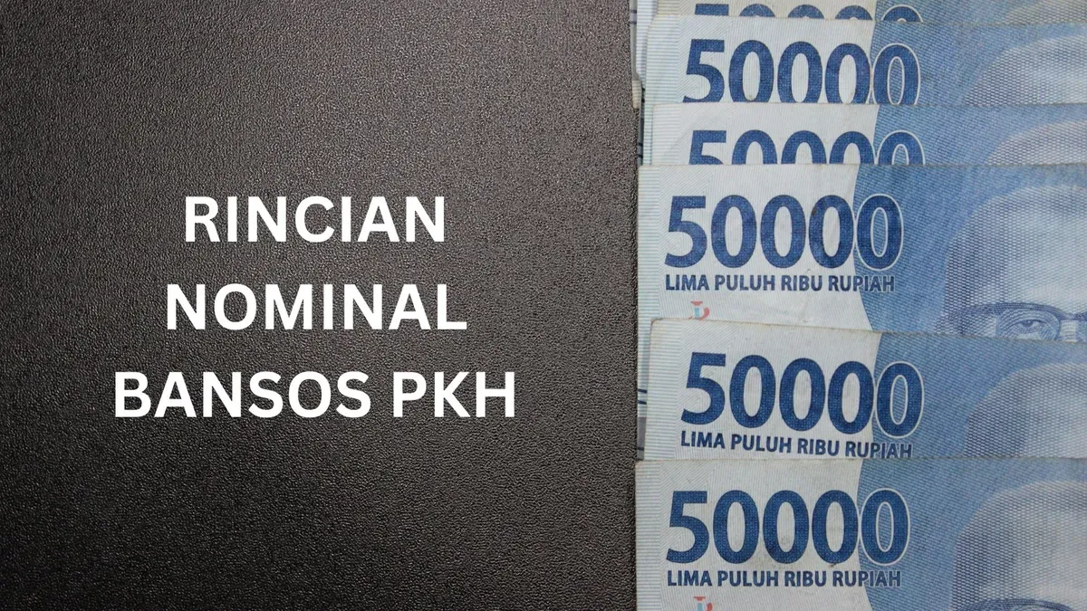 Rincian dana bantuan sosial PKH. (Sumber: Poskota/Legenda Kinanty Putri)