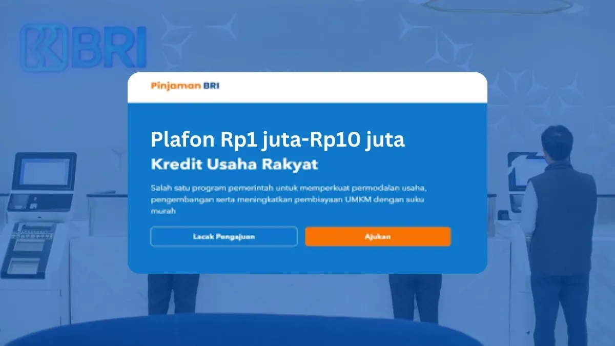 Cek daftar cicilan KUR super mikro BRI mulai Rp1 juta. (Sumber: Poskota/Faiz)