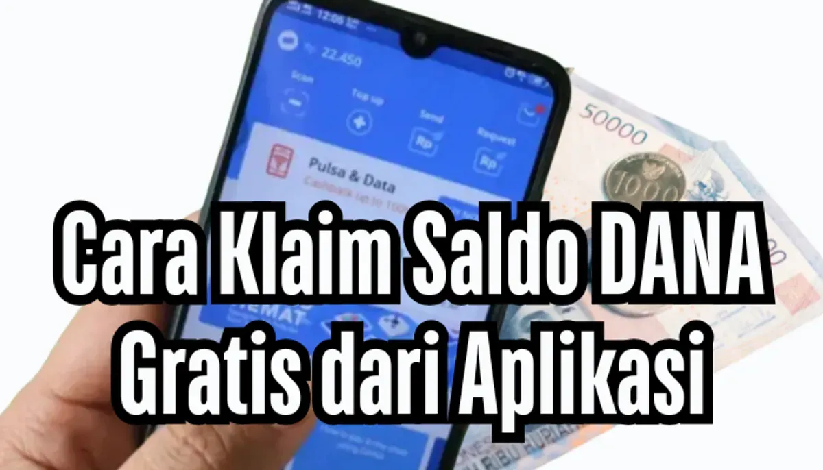 Dapatkan peluang Saldo DANA Gratis dari aplikasi penghasil uang. (Sumber: Unsplash/bady abbas/DANA/Edited Dadan)