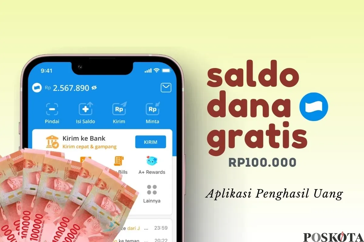 Klaim saldo DANA gratis Rp100.000 dari aplikasi penghasil uang. (Sumber: Poskota/Della Amelia)