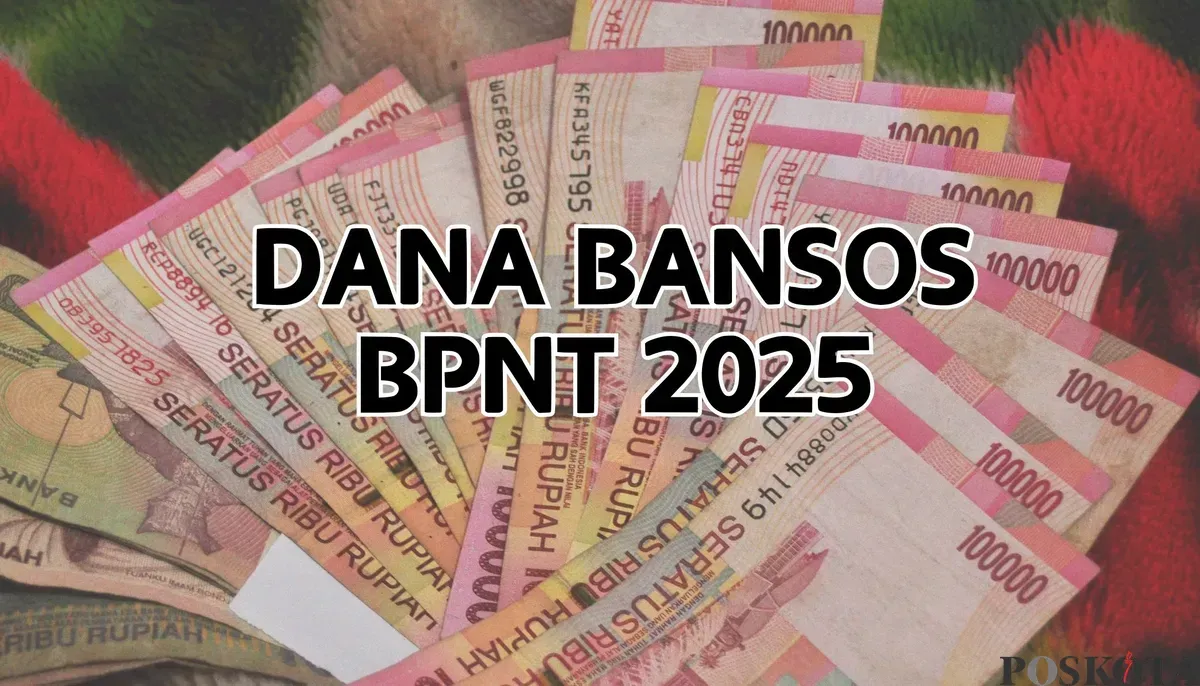 Dana Bansos Senilai Rp600.000 Segera Cair dari Subsidi BPNT Tahap 2 2025, Cek Info Pencairannya di Sini! (Sumber: Poskota/Nur Rumsari)