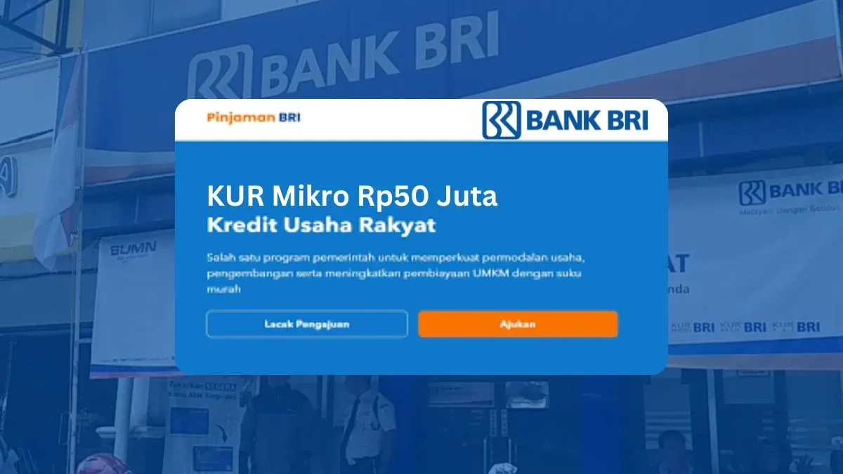 Cek pinjaman dana KUR BRI Rp50 juta. (Sumber: Poskota/Faiz)