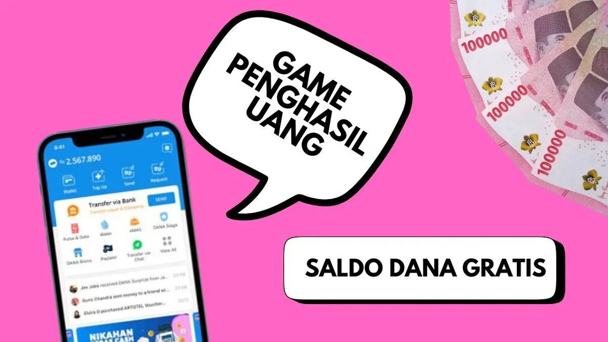 Dapatkan saldo DANA gratis Rp200.000 hanya dengan bermain game penghasil uang. Cukup dalam waktu singkat, tanpa perlu modal. (Sumber: Poskota/Neni Nuraeni/DANA)