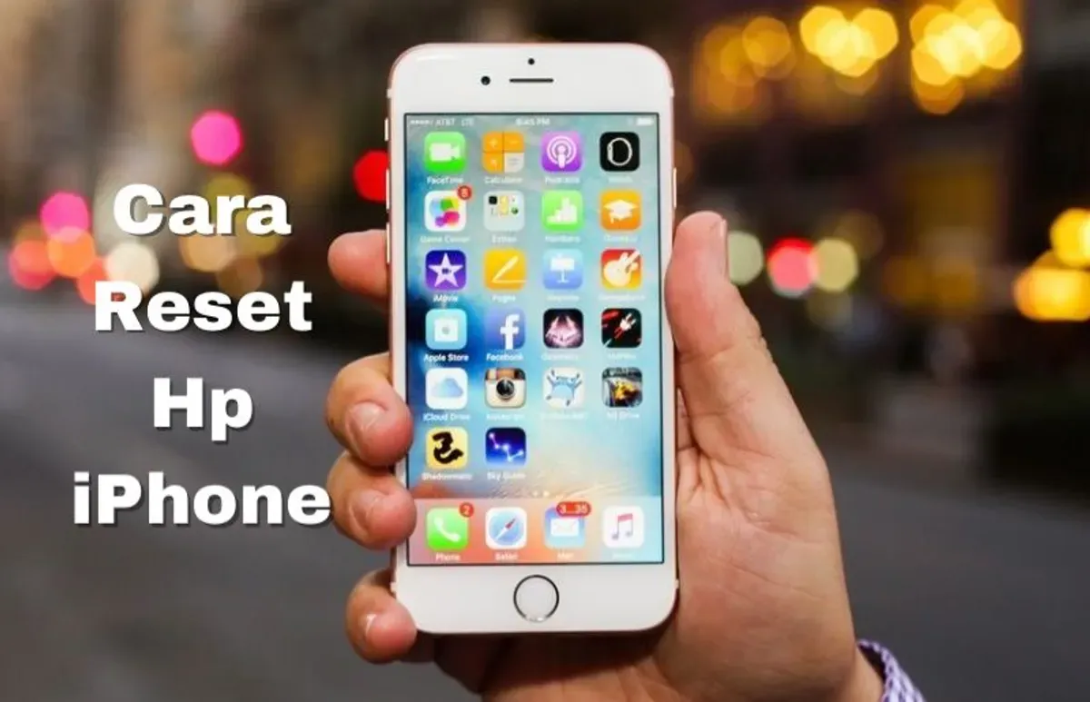 Cara reset Hp iPhone dengan mudah. (Sumber: Poskota/Syania Nurul Lita Baikuni)