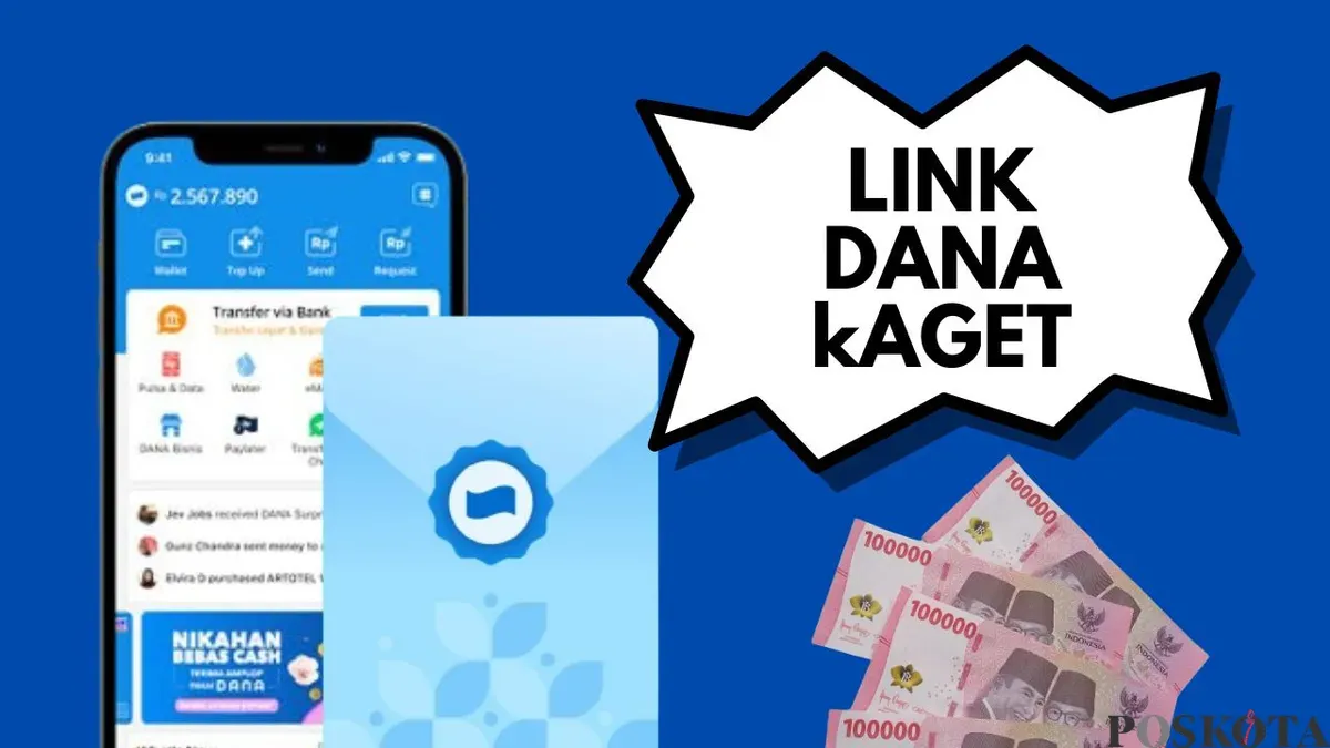 Dapatkan saldo DANA gratis dengan cepat. Klaim link DANA Kaget dalam waktu 24 jam sebelum kehabisan, dan pastikan tautan yang Anda klik berasal dari sumber resmi. (Sumber: Poskota/Neni Nuraeni/DANA)