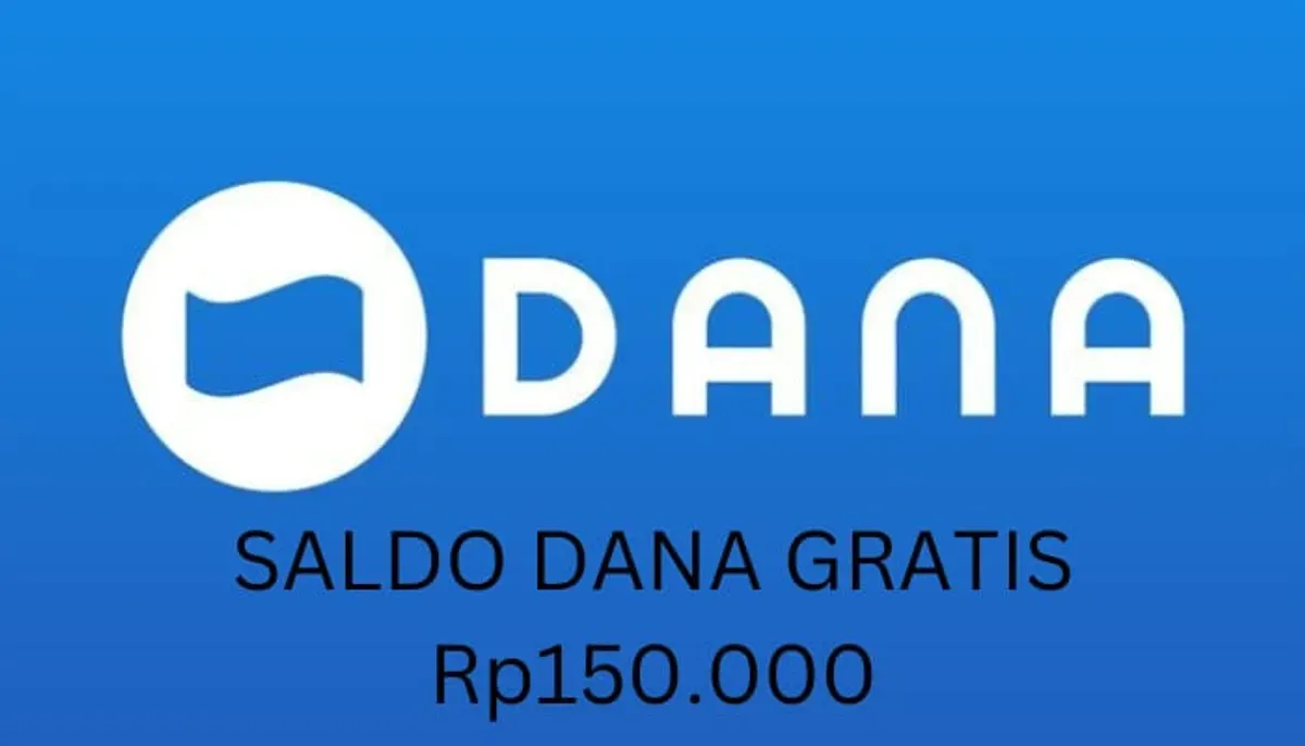 Saldo DANA gratis Rp150.000 bisa diklaim ke dompet elektronik hari ini. (Sumber: Poskota/Gabriel Omar Batistuta)