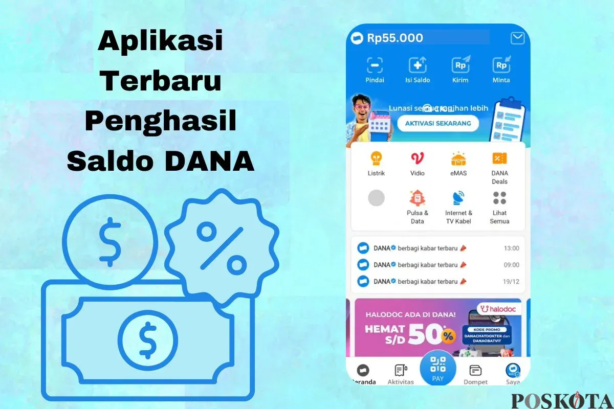 Aplikasi terbaru penghasil saldo DANA. (Sumber: Poskota/Arip Apandi)