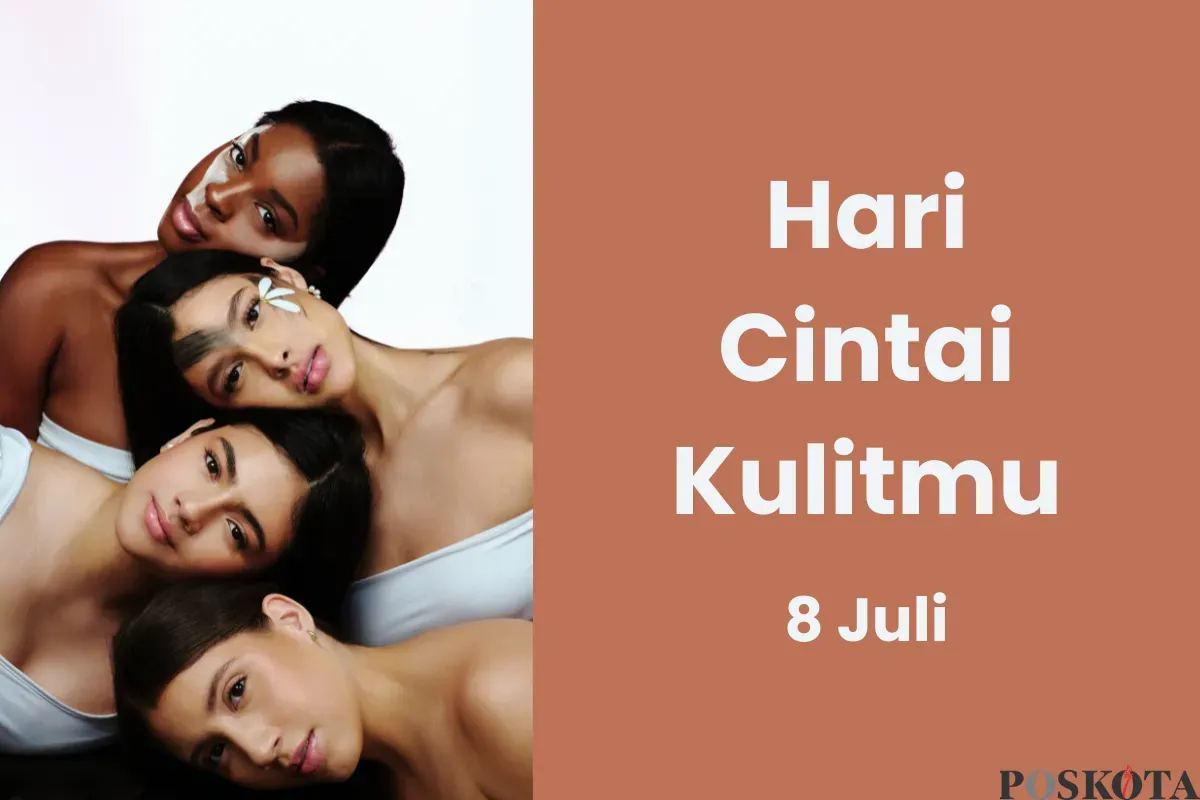 Hari Cintai Kulitmu Diperingati Tiap Tanggal 8 Juli, Berikut Sejarah dan Cara Merawatnya (Sumber: Canva/Edited Muhammad Ibrahim)