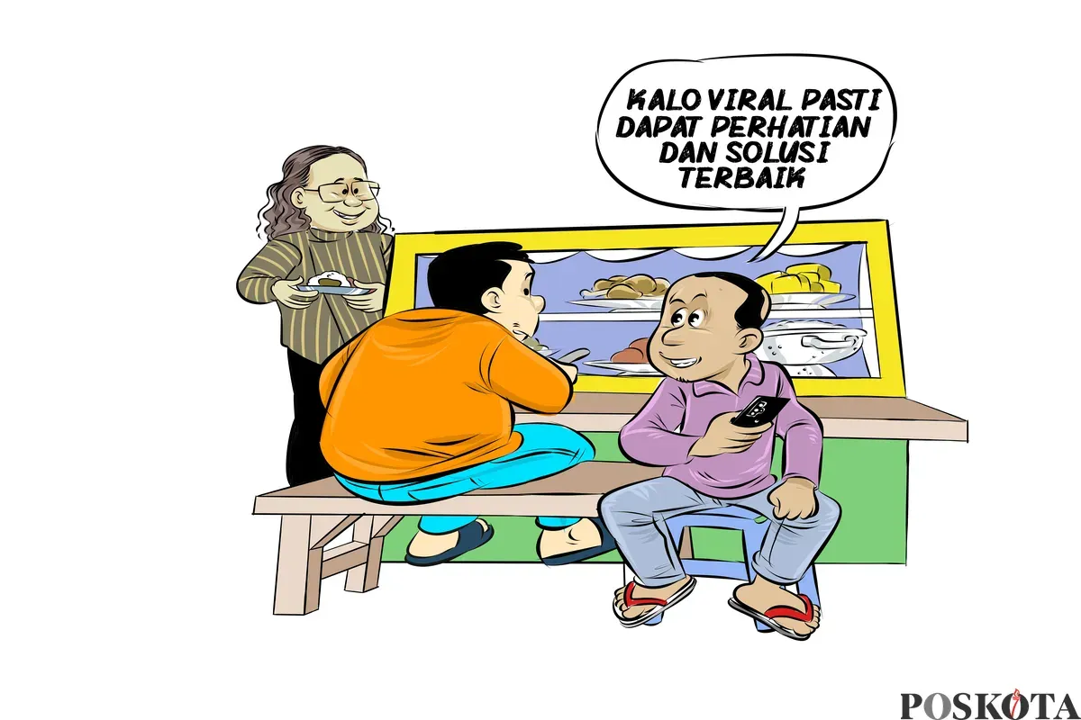 Dua pria ngobrol di warteg sambil membahas isu yang viral di media sosial. Salah satunya menyimpulkan, "Kalo viral pasti dapat perhatian dan solusi terbaik." (Sumber: Poskota/Arif Setiadi)