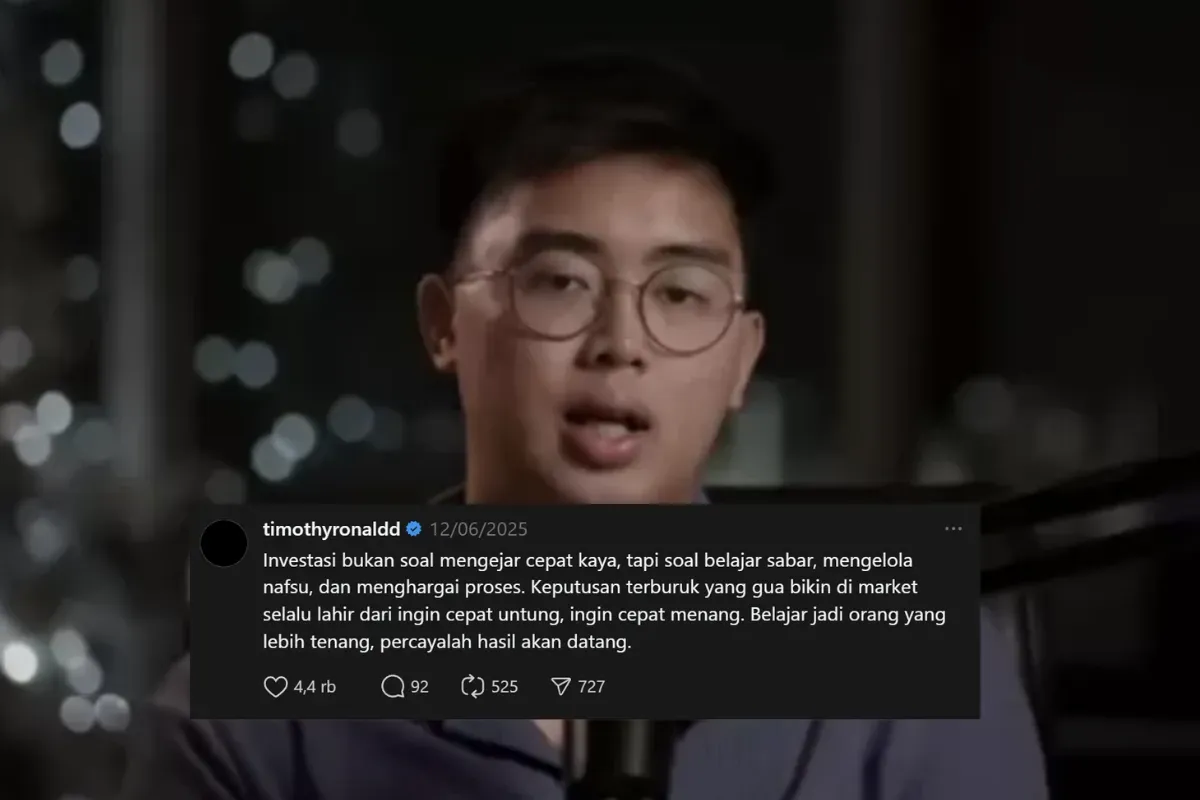 Investasi bukan soal mengejar cepat kaya, tapi soal belajar sabar, mengelola nafsu, dan menghargai proses.”
— Timothy Ronald (Sumber: Instagram/@timothyronald)