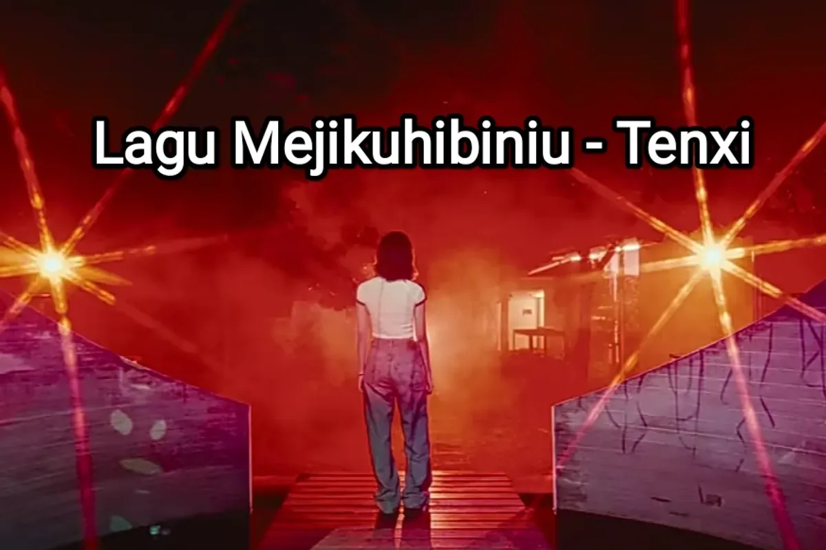 Lirik lagu Mejikuhibiniu Tenxi yang viral di TikTok. (Sumber: YouTube)