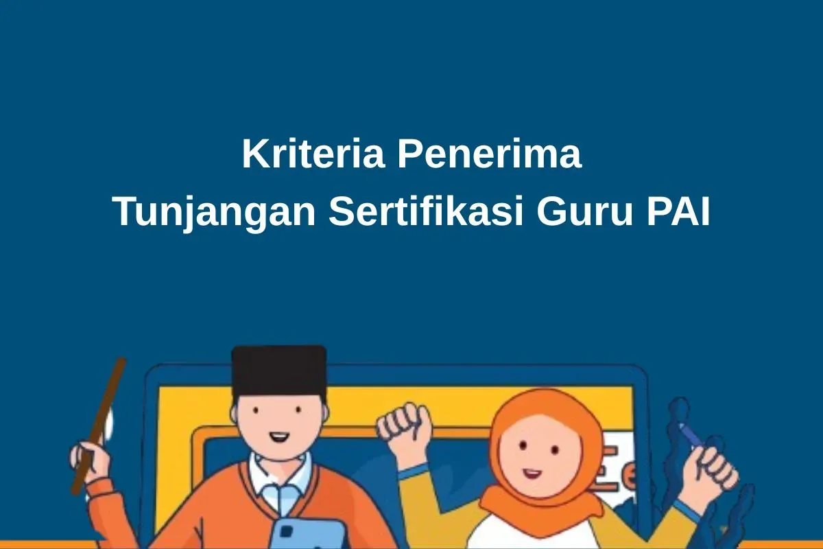 Berikut ini 3 kriteria penerima Tunjangan Profesi Guru (TPG) PAI. (Sumber: Poskota/Faiz)