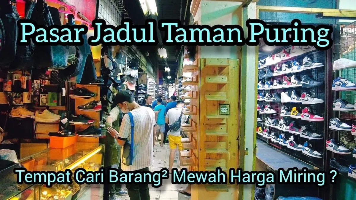 Sejarah Pasar Taman Puring, Jakarta Selatan (Sumber: Youtube: Wisata Bareng Arivandy)