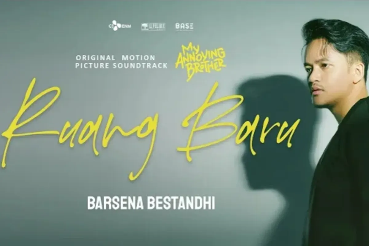 Lirik lagu Ruang Baru dari Barsena Bestandhi yang merupakan OST film My Annoying Brother versi Indonesia. (Sumber: YouTube/Barsena Bestandhi)