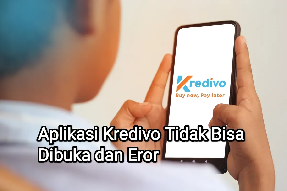 Aplikasi Kredivo yang masih tidak bisa dibuka dapat diatasi dengan 3 cara. (Sumber: Kredivo)