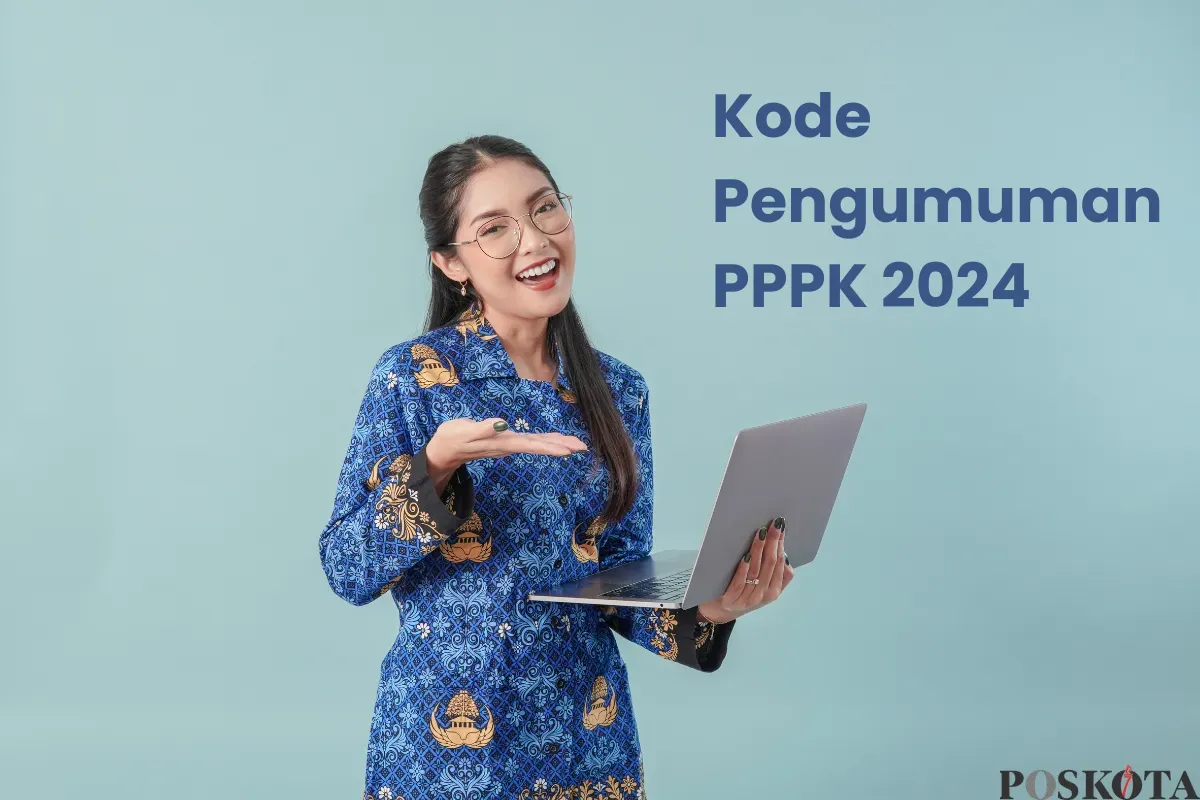 Kode Pengumuman PPPK Tahap 2 Tahun 2024, Pastikan Dapat Salah Satu dari 3 Kode Ini (Sumber: Canva/Edited Muhammad Ibrahim)