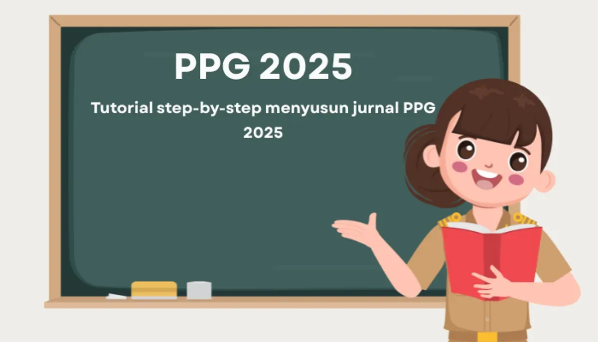 Contoh jurnal PPG 2025 terbaru untuk semua bidang studi. Pelajari struktur penulisan, tips refleksi pembelajaran, dan cara mendapatkan umpan balik dari rekan sejawat. (Sumber: Poskota/Aldi Harlanda Irawan)