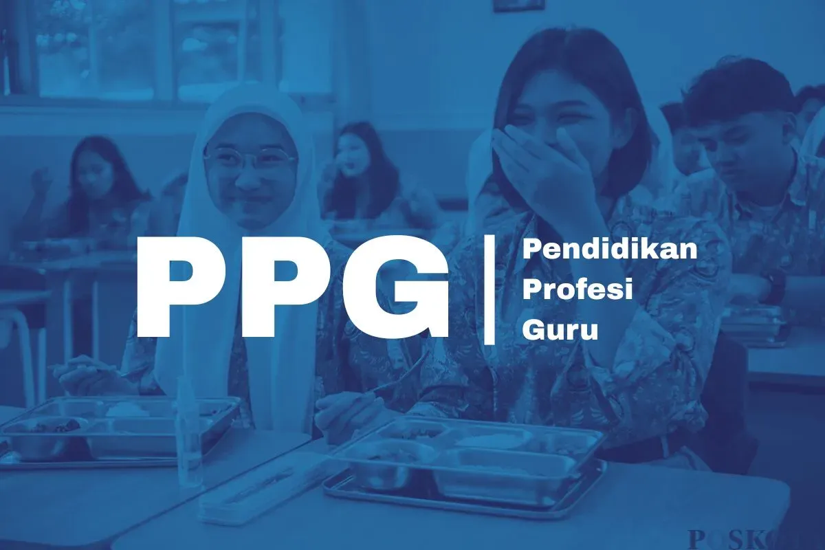 Ilustrasi PPG 2025. (Sumber: Dok. Poskota)