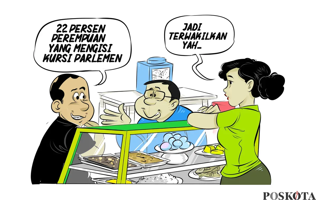 Pelanggan warteg menyebut 22 persen kursi parlemen diisi perempuan. Penjaga warteg menanggapi dengan kalimat, "Jadi terwakilkan yah..." (Sumber: Poskota/Arif Setiadi)