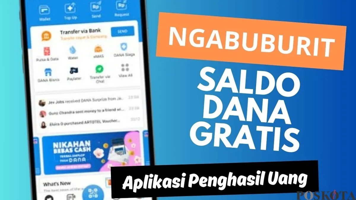 Nikmati ngabuburit seru dan dapatkan saldo DANA gratis Rp200.000. Cek aplikasi penghasil uang terbaru 2025 dan raih kesempatan menarik ini. (Sumber: Poskota/Neni Nuraeni/DANA)