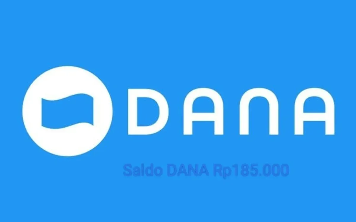 Saldo DANA Rp185.000 bisa diklaim ke dompet elektronik Anda. (Sumber: Poskota/Gabriel Omar Batistuta)