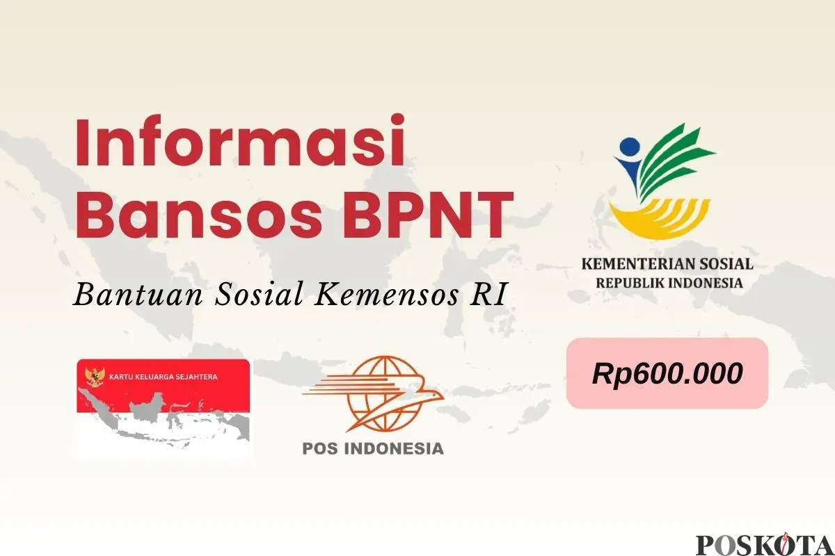 Informasi pencairan bansos BPNT 2025 sebesar Rp600.000. (Sumber: Poskota/Della Amelia)