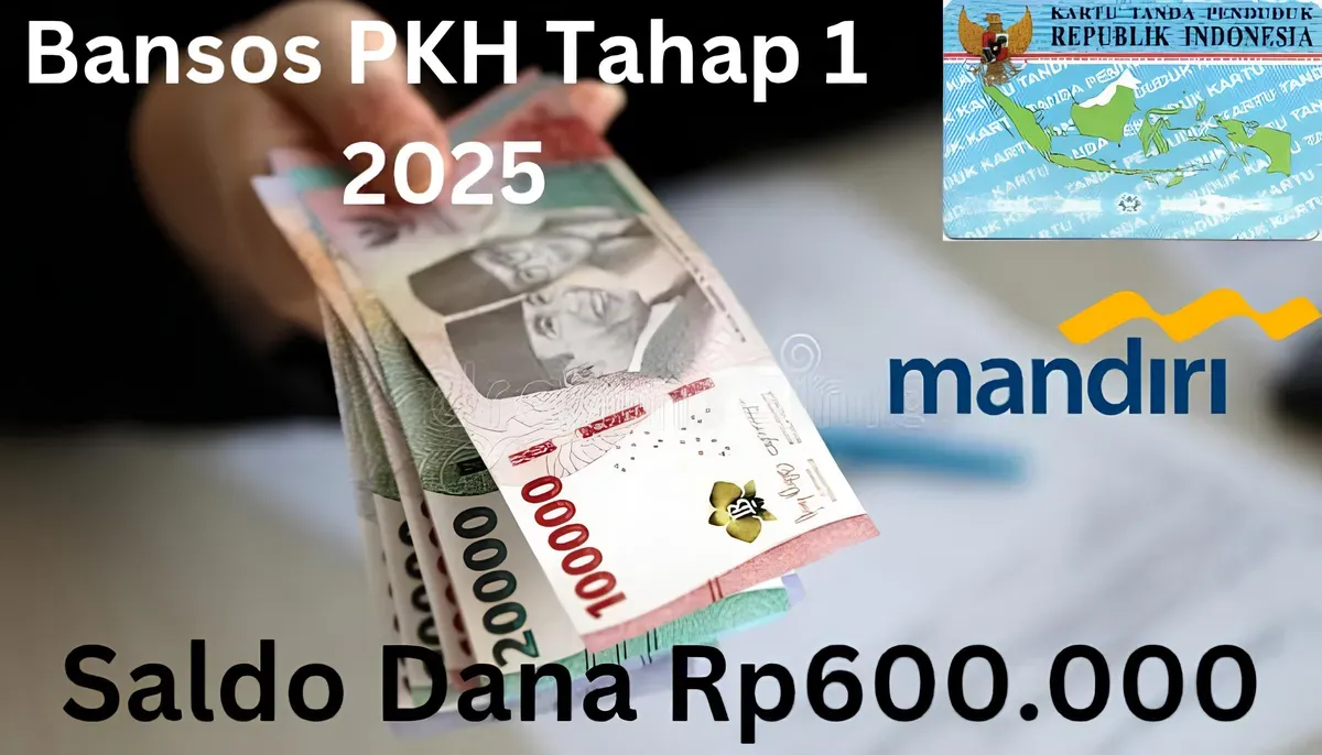 NIK e-KTP atas kepemilikan nama kamu berhasil terima saldo dana Rp600.000 dari subsidi bansos PKH tahap 1 2025 via Rekening Bank Mandiri. (Sumber: Poskota/Gabriel Omar Batistuta)