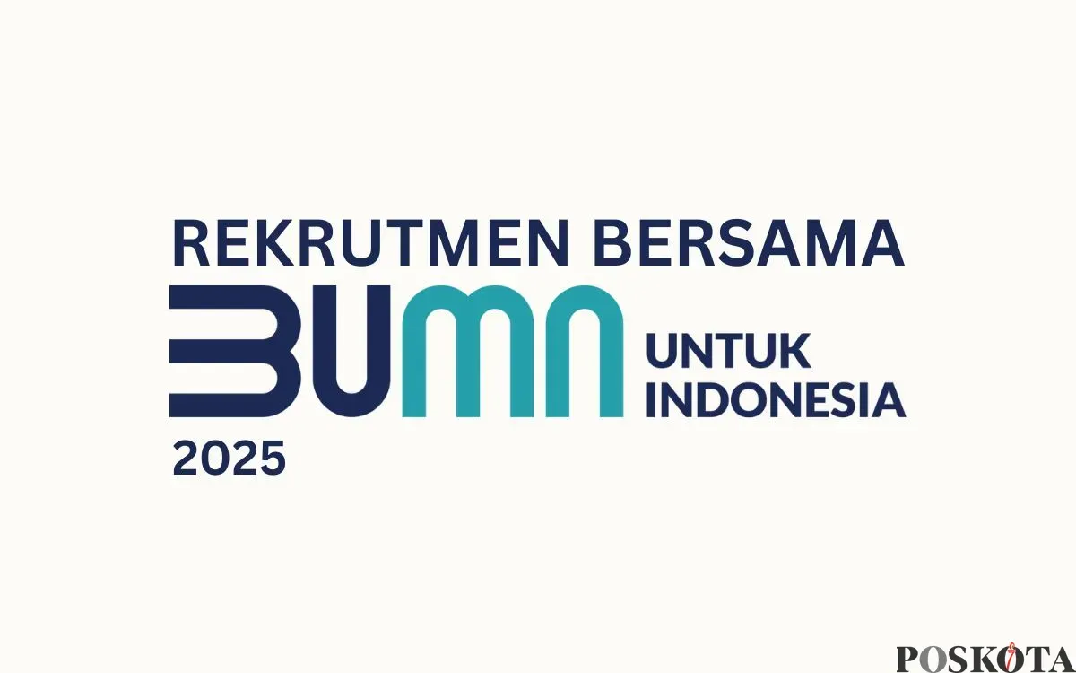 Daftar Rekrutmen Bersama BUMN (RBB) 2025. (Sumber: Poskota/Faiz)