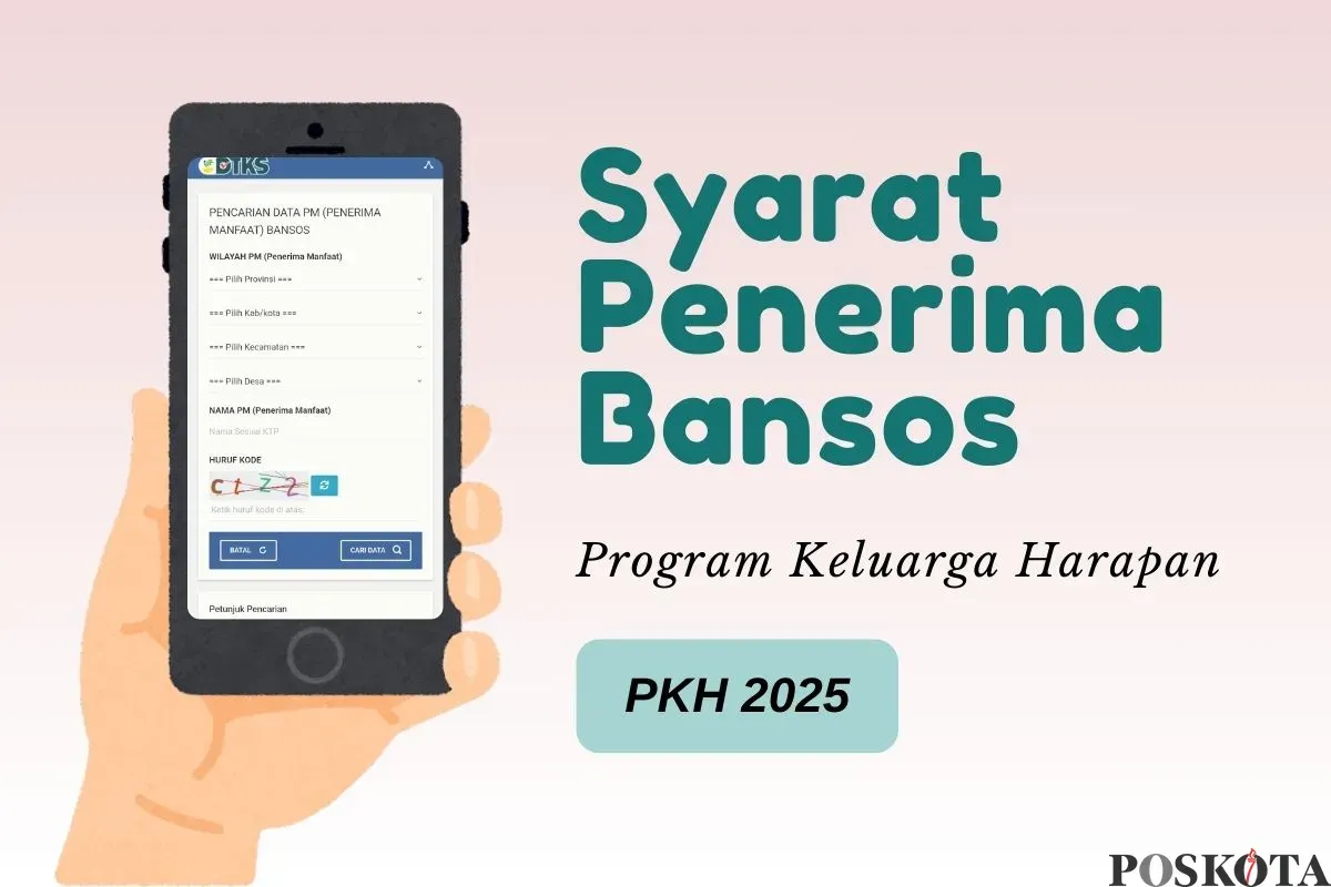 Informasi seputar syarat penerima bansos PKH 2025. (Sumber: Poskota/Della Amelia)