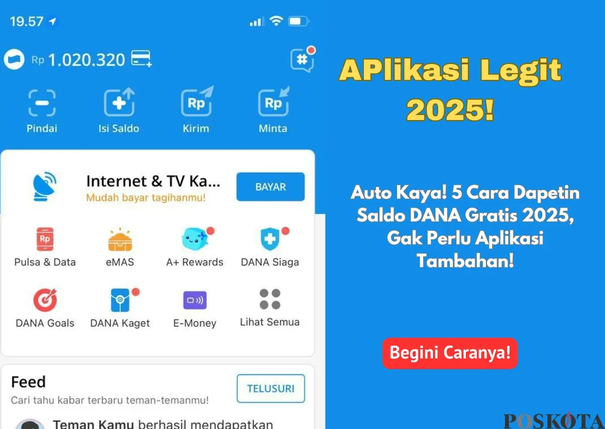 Cara dapat saldo DANA gratis 2025 (Sumber: Poskota/Yusuf Sidiq)