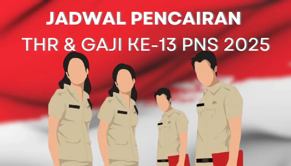 Jadwal pencairan THR dan gaji ke-13 PNS 2025. (Sumber: Poskota/Aldi Harlanda Irawan)