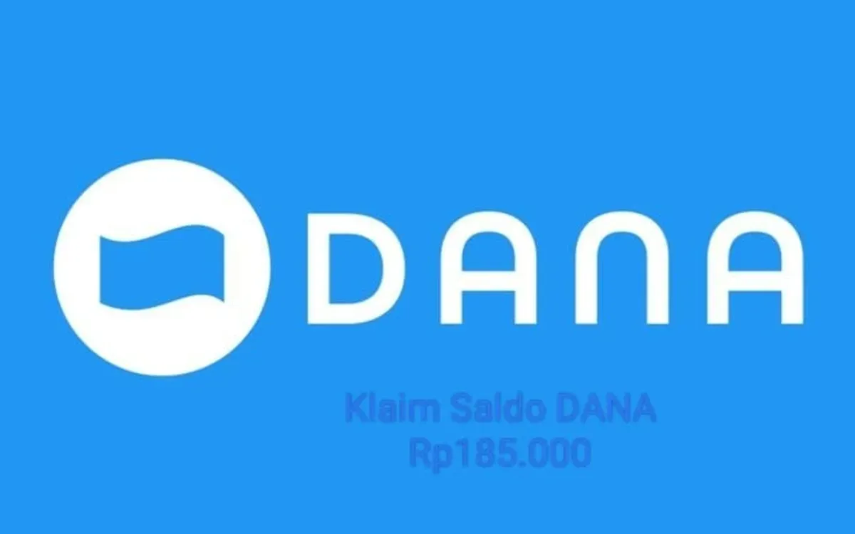 Selamat Anda berhak klaim saldo DANA Rp185.000 ke dompet elektronik. (Sumber: Poskota/Gabriel Omar Batistuta)