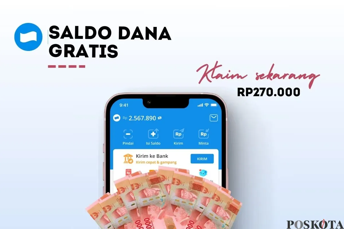 Klaim saldo DANA gratis Rp270.000 dari link DANA Kaget.