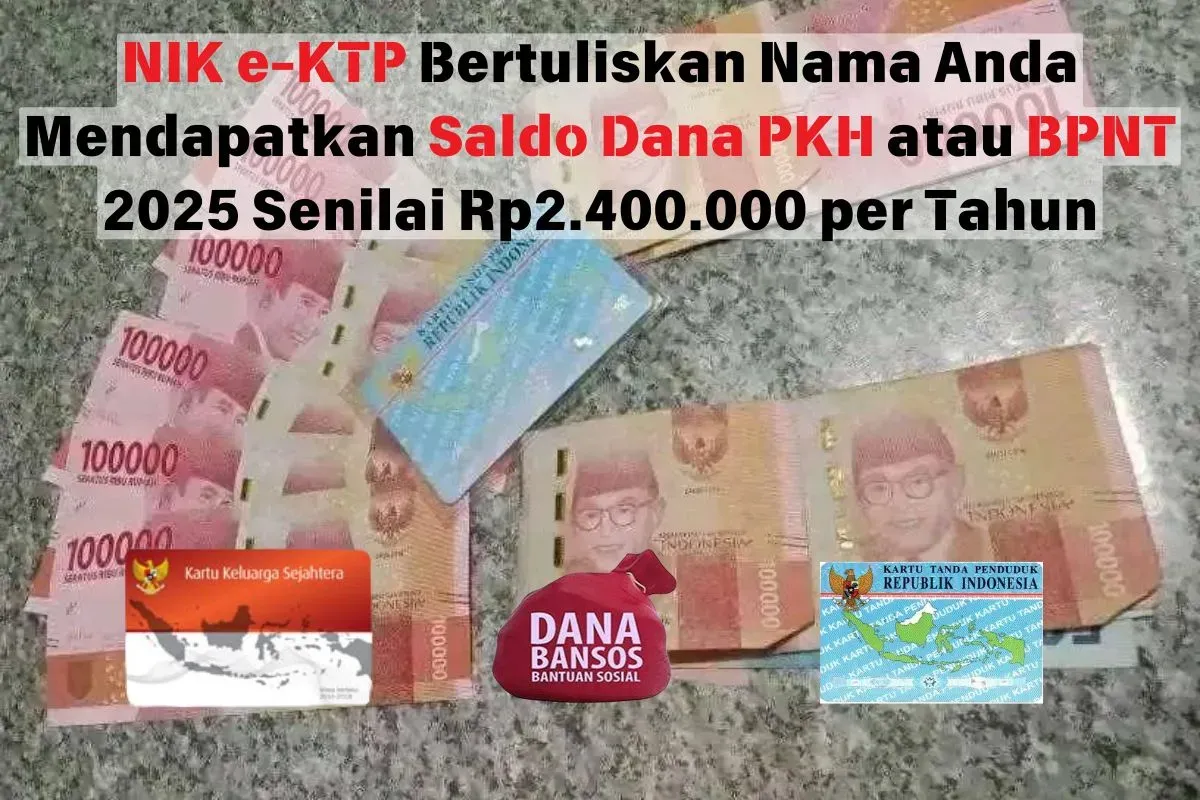 Informasi mengenai saldo dana PKH atau BPNT 2025 senilai Rp2.400.000 per tahun (Sumber: Facebook/Anhy Acan)