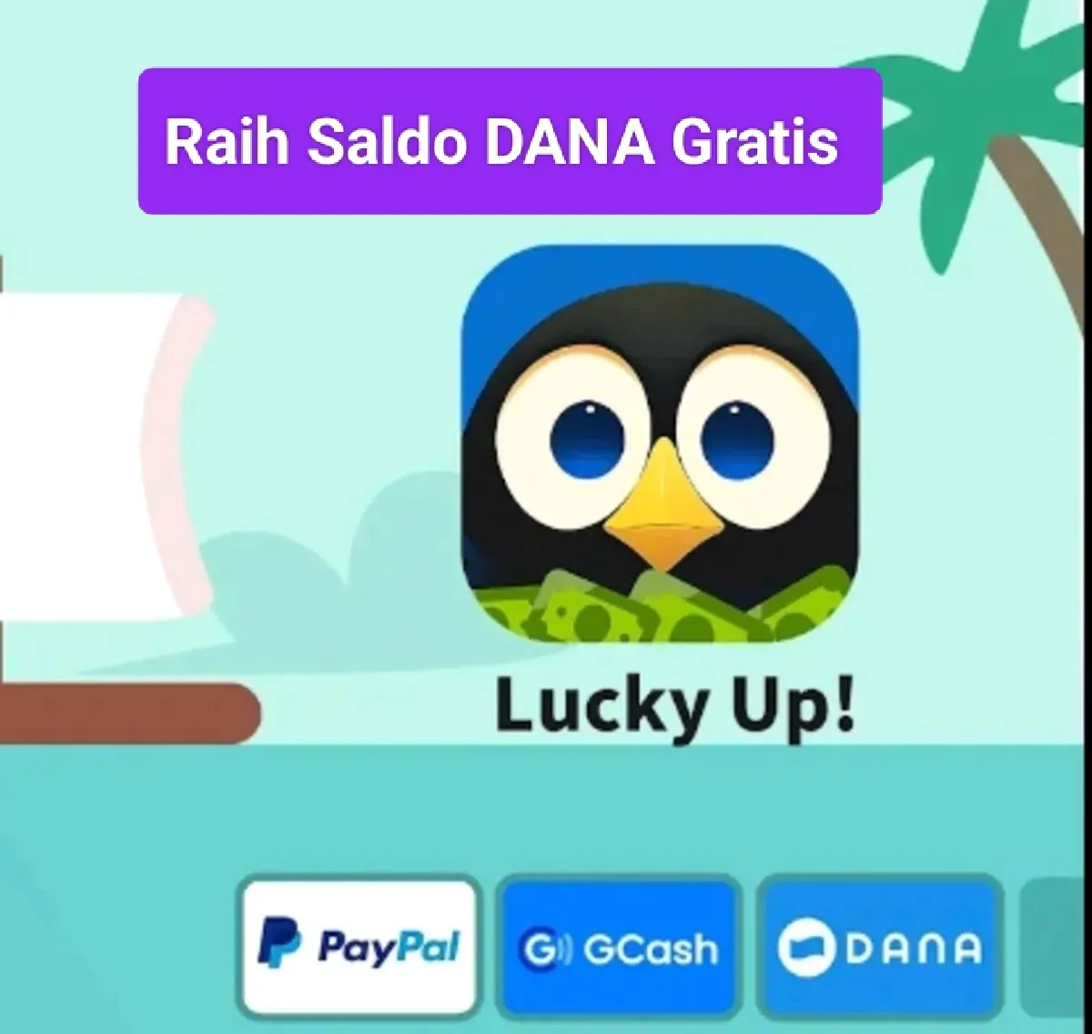 Dapatkan saldo DANA gratis dari aplikasi Lucky Up (Sumber: Play Store)