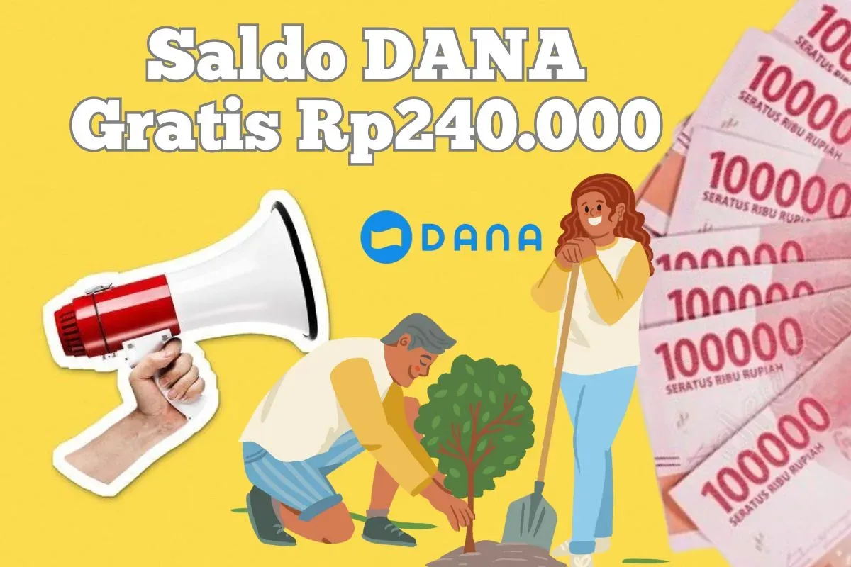 Mengumpulkan poin dari menanam pohon bisa hasilkan saldo DANA Gratis Rp240.000 masuk dompet elektronik. (Sumber: Poskota/Syania Nurul Lita Baikuni)