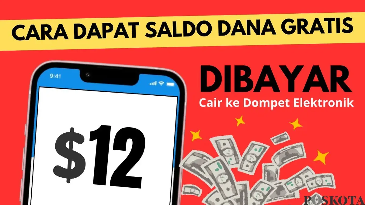 Dapatkan penghasilan tambahan dengan aplikasi saldo DANA gratis. Cukup ikuti langkah-langkah klaimnya hingga dibayar pakai dolar. (Sumber: Poskota/Neni Nuraeni)