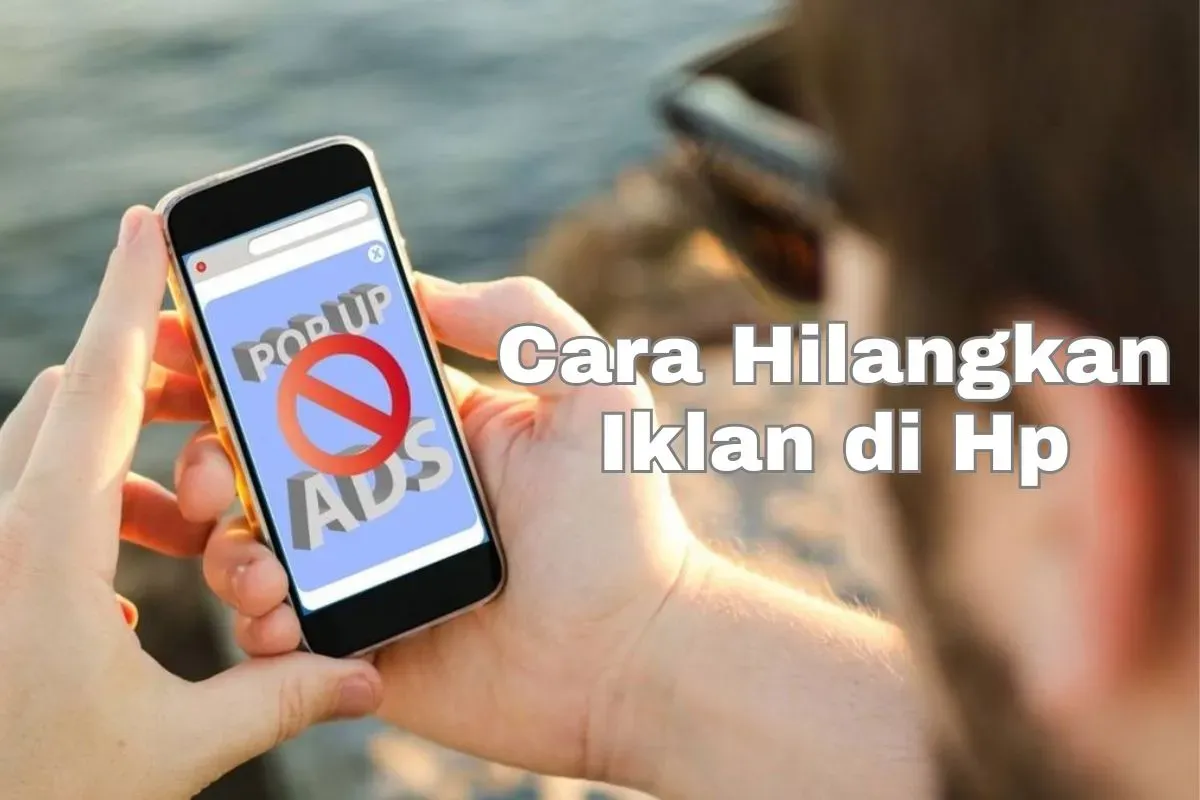 Iklan Hp bikin risih? begini cara hilangkannya. (Sumber: Poskota/Syania Nurul Lita Baikuni)