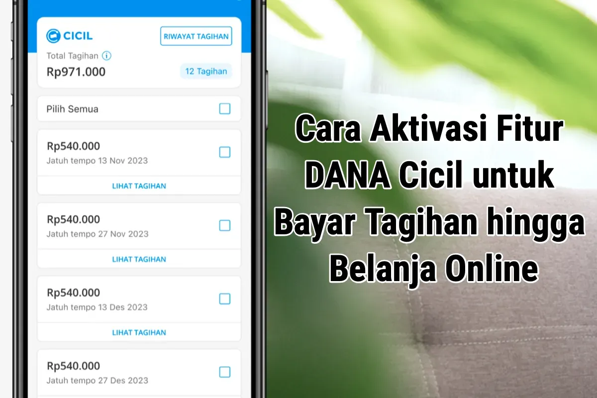 Ilustrasi aktivasi fitur DANA Cicil. (Sumber: Poskota/Dzikri)