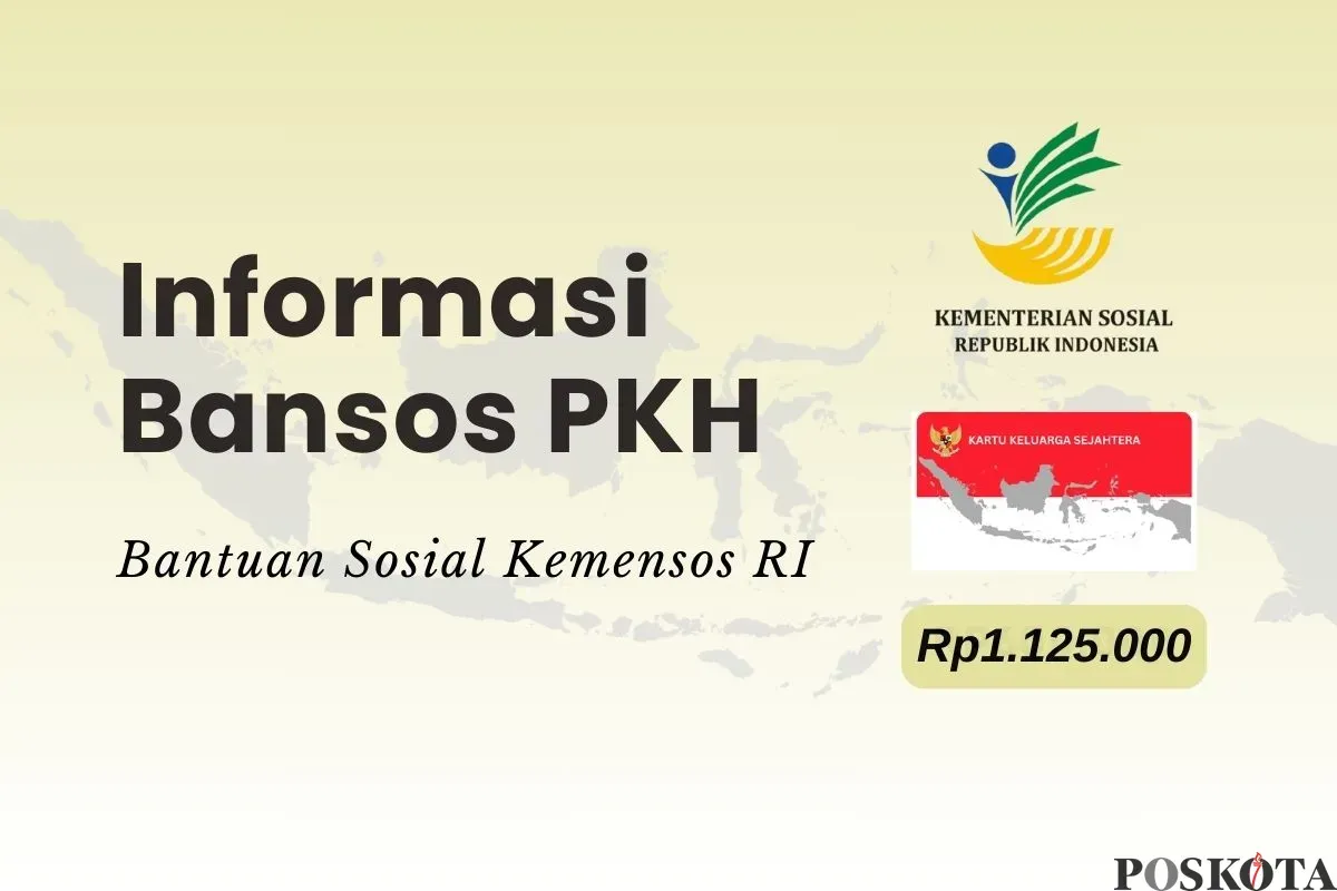 Informasi pencairan bansos PKH 2025. (Sumber: Poskota/Della Amelia)