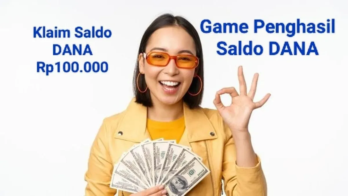 Mainkan game penghasil saldo DANA Rp100.000 masuk dompet elektronik. (Sumber: Poskota/Gabriel Omar Batistuta)