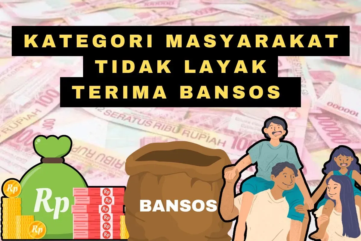 Kategori tidak layak terima saldo dana Bansos (Sumber: Poskota/Rivera Jesica Souisa)