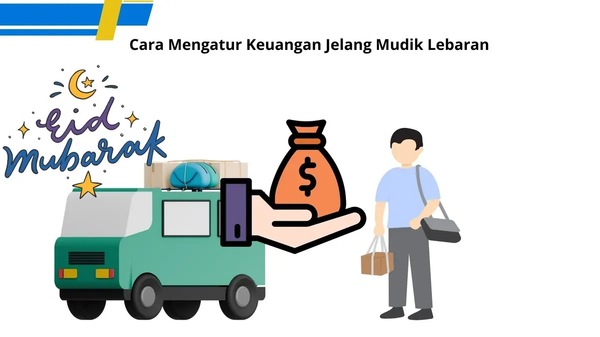 Cara menghemat jelang mudik lebaran Idul Fitri. (Canva)