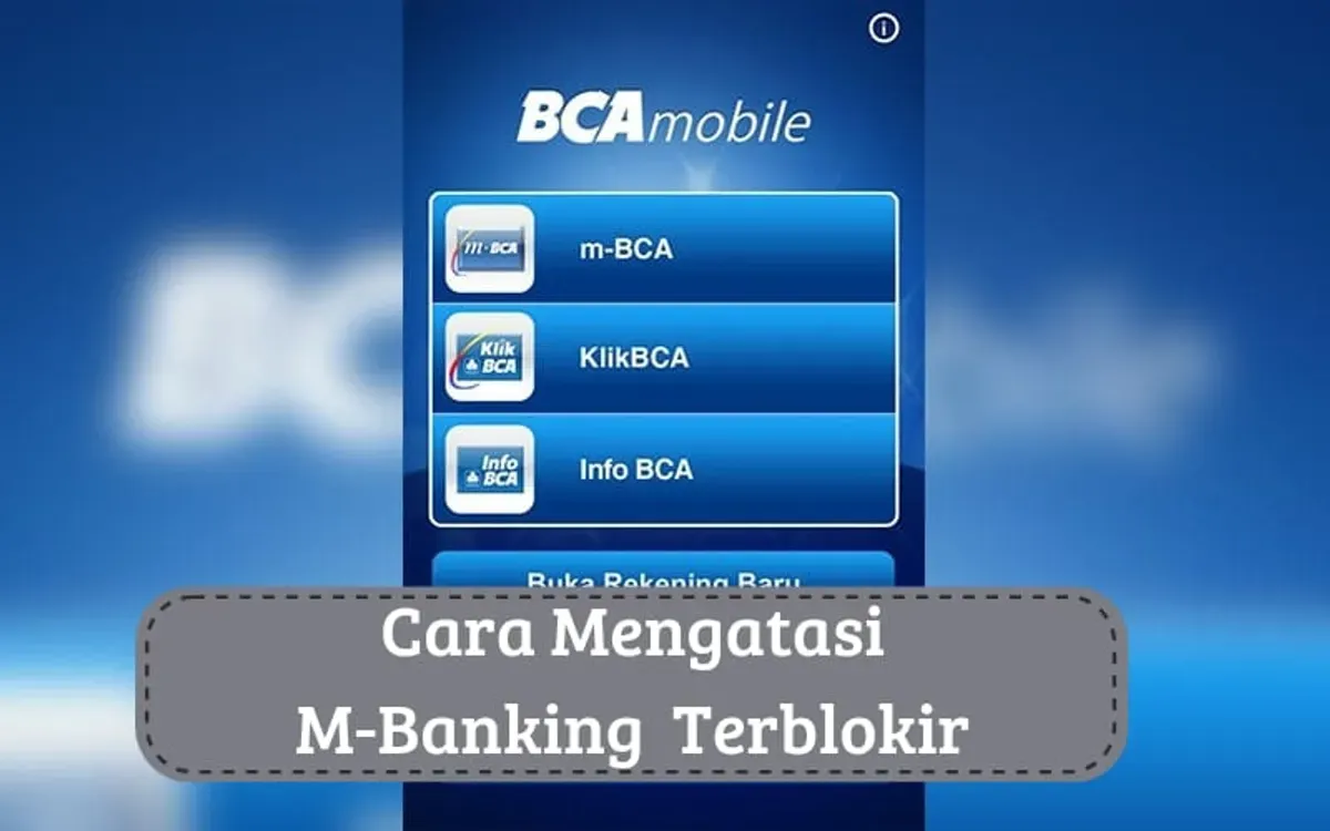 Cara aktifkan M-Banking BCA yang terblokir. (Sumber: Poskota/Risti Ayu Wulansari)