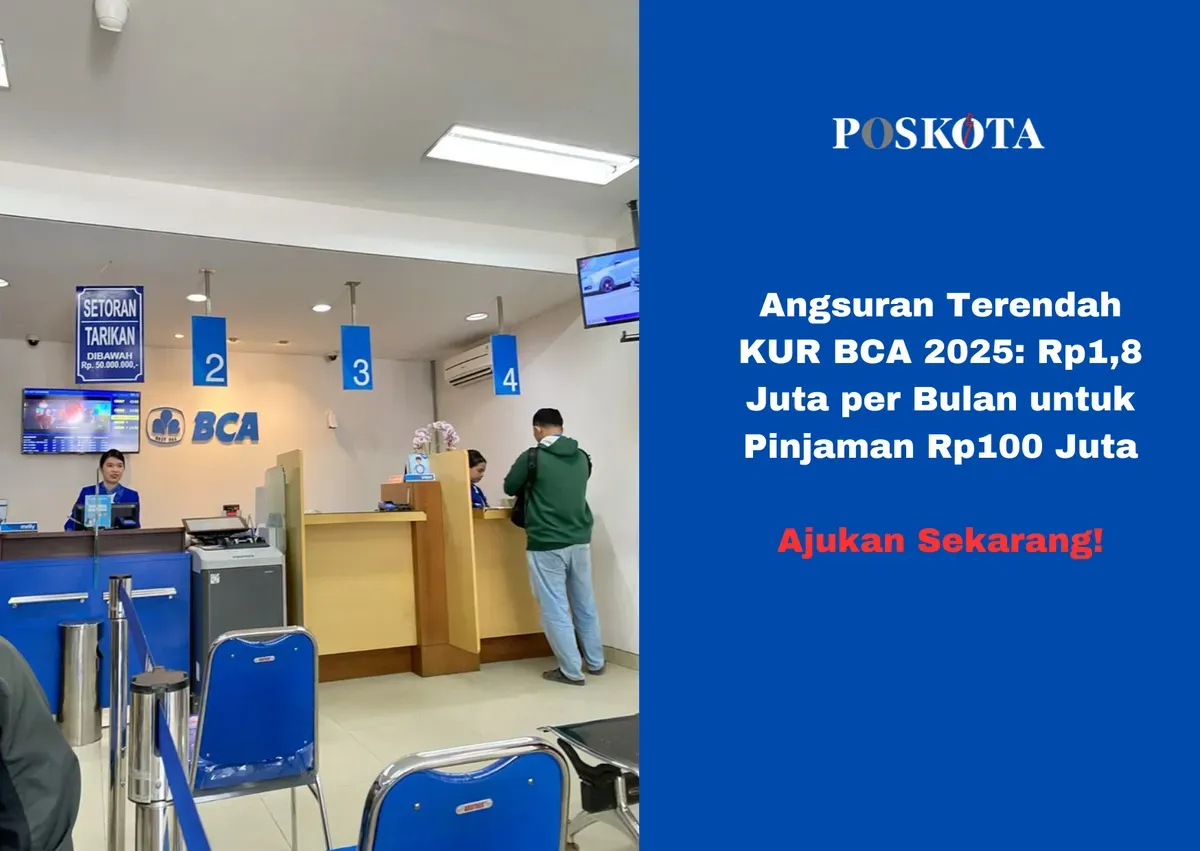 Contoh tabel angsuran KUR BCA 2025: Pinjaman Rp100 juta dengan angsuran Rp1,8 juta per bulan selama 5 tahun (Sumber: Poskota/Yusuf Sidiq)