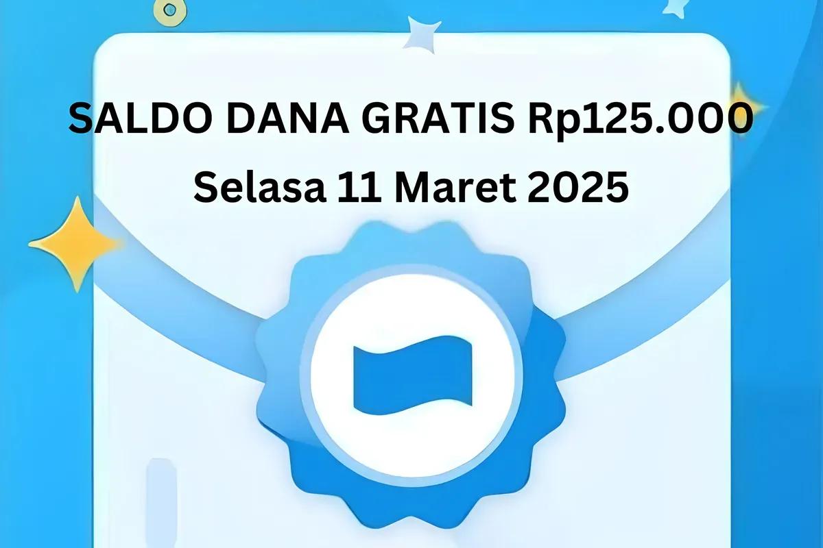 Saldo DANA gratis Rp125.000 bisa diklaim ke dompet elektronik hari ini Selasa 11 Maret 2025. (Sumber: Poskota/Gabriel Omar Batistuta)