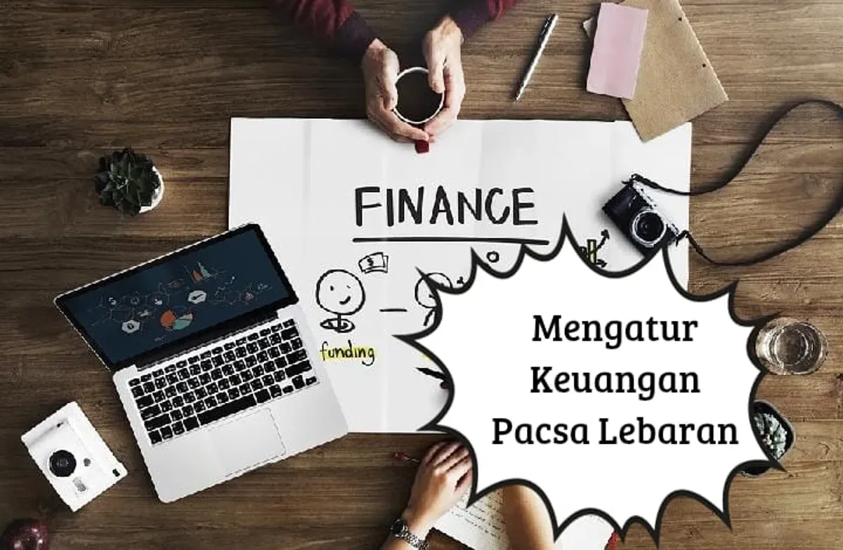 Cara mengatur keuangan pasca lebaran. (Sumber: Poskota/Risti Ayu Wulansari)