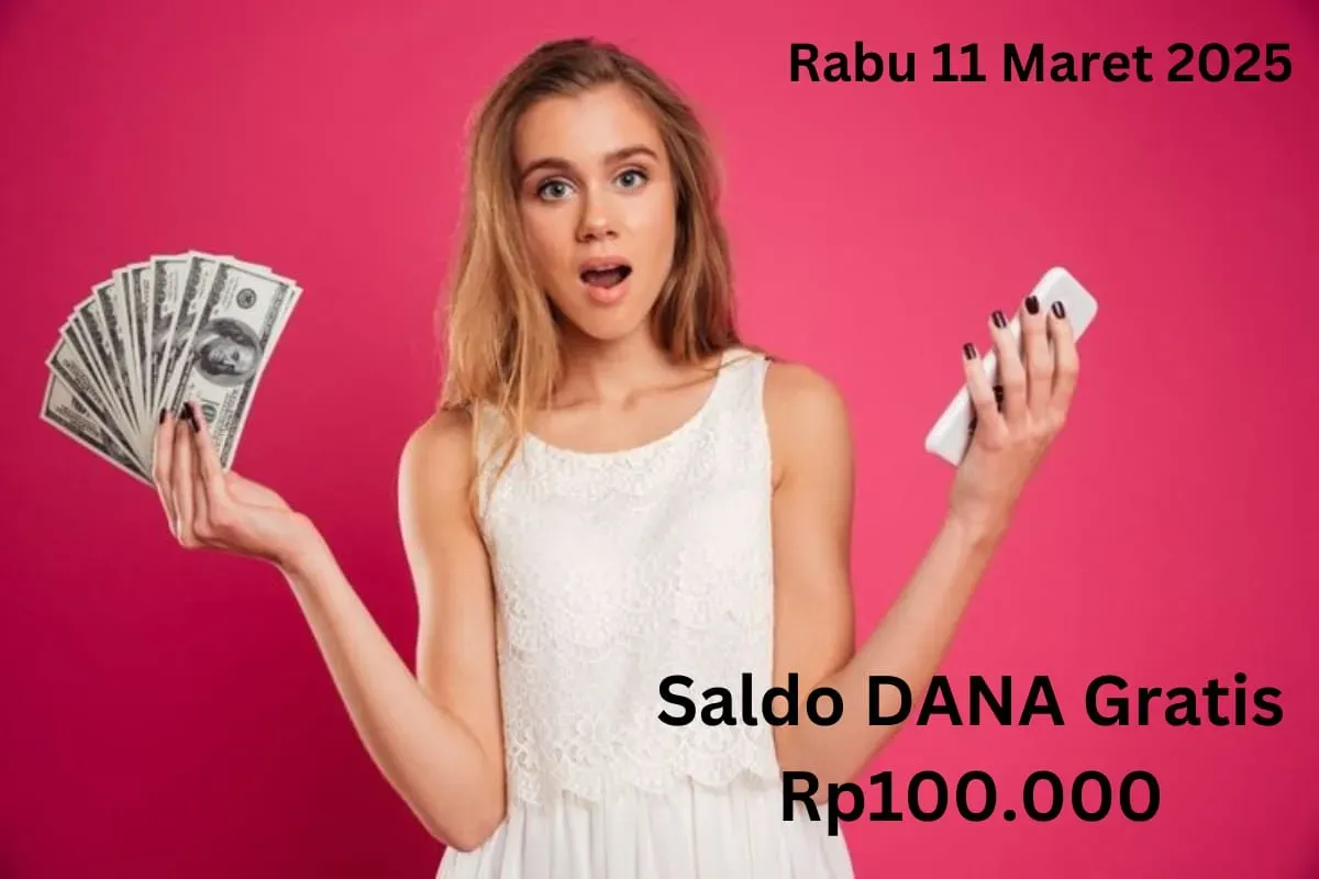 Buruan Anda bisa klaim saldo DANA Rp100.000 masuk ke dompet elektronik hari ini Rabu 12 Maret 2025. (Sumber: Poskota/Gabriel Omar Batistuta)